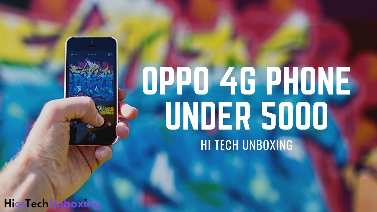 oppo 4g phone under 5000